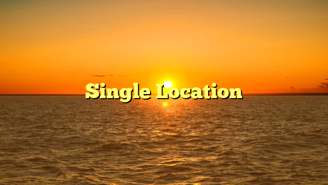 Single Location
